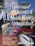 Essential Guide To The Business Of U S Mobile