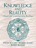 Knowledge & Reality Classic & Contemporary Readings