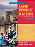 Land, People, Nation 1: A History of the United States