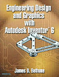 Engineering Design & Graphics With Autodesk Inve