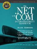 .NET & COM Interoperability Handbook