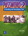 Password 2 A Reading & Vocabulary Text