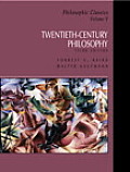 Philosophic Classics Volume 5 20th Cent 3rd Edition