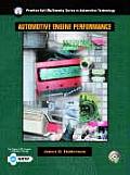 Automotive Engine Performance with Worktext (Prentice Hall Multimedia Series in Automotive Technology)