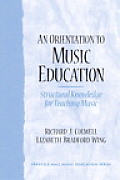 Orientation To Music Education Structural Knowledge For Music Teaching