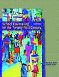 School Counseling for the 21st Century