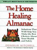 Home Healing Almanac Solutions That Wil