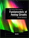 Laboratory Exercises for Fundamentals of Analog Circuits 2nd Edition