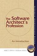 The Software Architect's Profession: An Introduction