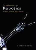 Introduction to Robotics Analysis Systems Applications
