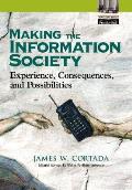 Making The Information Society Experie
