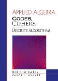 Applied Algebra Codes Ciphers & Discrete