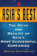 Asias Best The Myth & Reality Of Asia