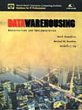 Data Warehousing: Architecture and Implementation [With *]