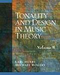 Tonality & Design in Music Theory Volume 2
