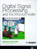Digital Signal Processing & the Microcontroller With CDROM