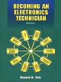 Becoming An Electronics Technician 3rd Edition