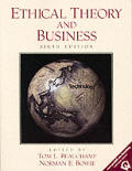 Ethical Theory & Business 6TH Edition