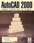AutoCAD 2000 One Step at a Time: Basics [With CDROM]