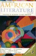 Anthology of American Literature Realiism to the Present Volume 2 7th Edition