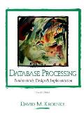 Database Processing Fundamentals Des 7th Edition