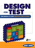 Design For Test for Digital ICs & Embedded Core Systems