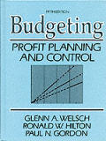 Budgeting: Profit Planning and Control (Prentice-Hall Series in Accounting)