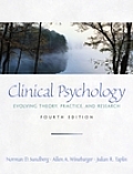 Clinical Psychology: Evolving Theory, Practice, and Research