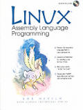 Linux Assembly Language Programming With CDROM