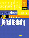 Prentice Hall Healths Complete Review of Dental Assisting With CDROM