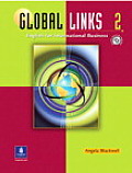 Global Links 2: English for International Business [With CD (Audio) and Phrasebook]
