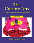 Creative Arts A Process Approach For Teachers & Children