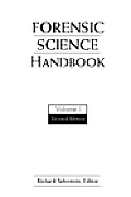 Forensic Science Handbook 2nd Edition Volume 1