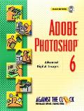 Adobe Photoshop 6 Advanced Digital Image