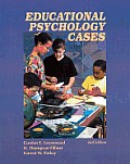 Educational Psychology : Cases for Teacher Decision-making (2ND 02 Edition)