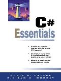 C# Essentials 2nd Edition