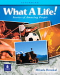 What A Life! Stories of Amazing People 1 - Alternate Selections with Canadian and Turkish Content, Beginning