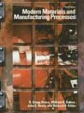 Modern Materials & Manufacturing Processes 3rd Edition