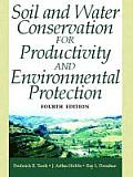 Soil & Water Conservation for Productivity & Environmental Protection