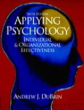 Applying Psychology Individual & Org 6th Edition