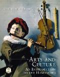 Arts & Culture An Introduction To The Humanities