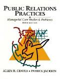 Public Relations Practices 5TH Edition