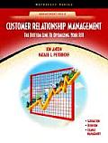 Customer Relationship Management The Bottom Line to Optimizing Your Roi Neteffect Series