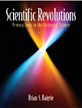 Scientific Revolutions: Primary Texts in the History of Science