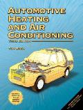 Automotive Heating & Air Conditionin 3rd Edition