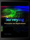 Surveying Principles & Applications 6th Edition