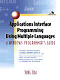 Applications Interface Programming Using Multiple Langu