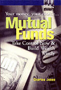 Mutual Funds Your Money Your Choice