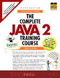 Complete Java Training Course 5th Edition
