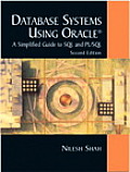Database Systems Using Oracle: A Simplified Guide to SQL and PL/SQL